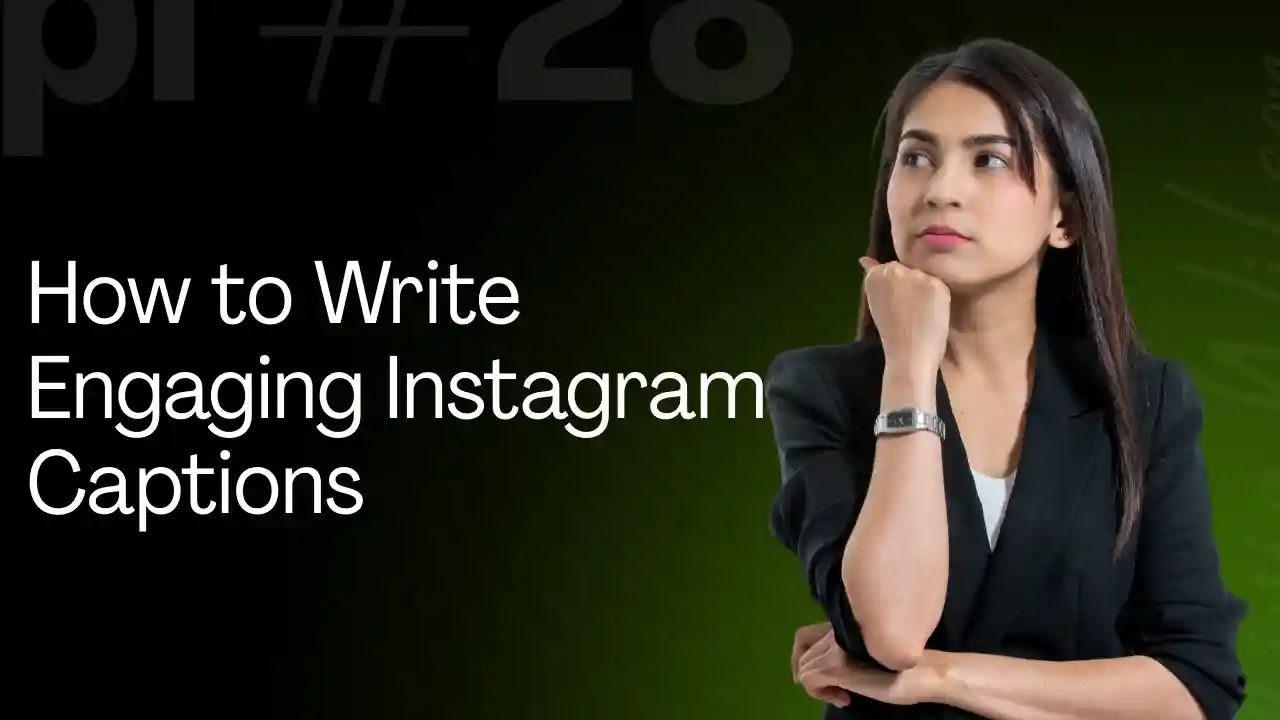 How to Write Engaging Instagram Captions